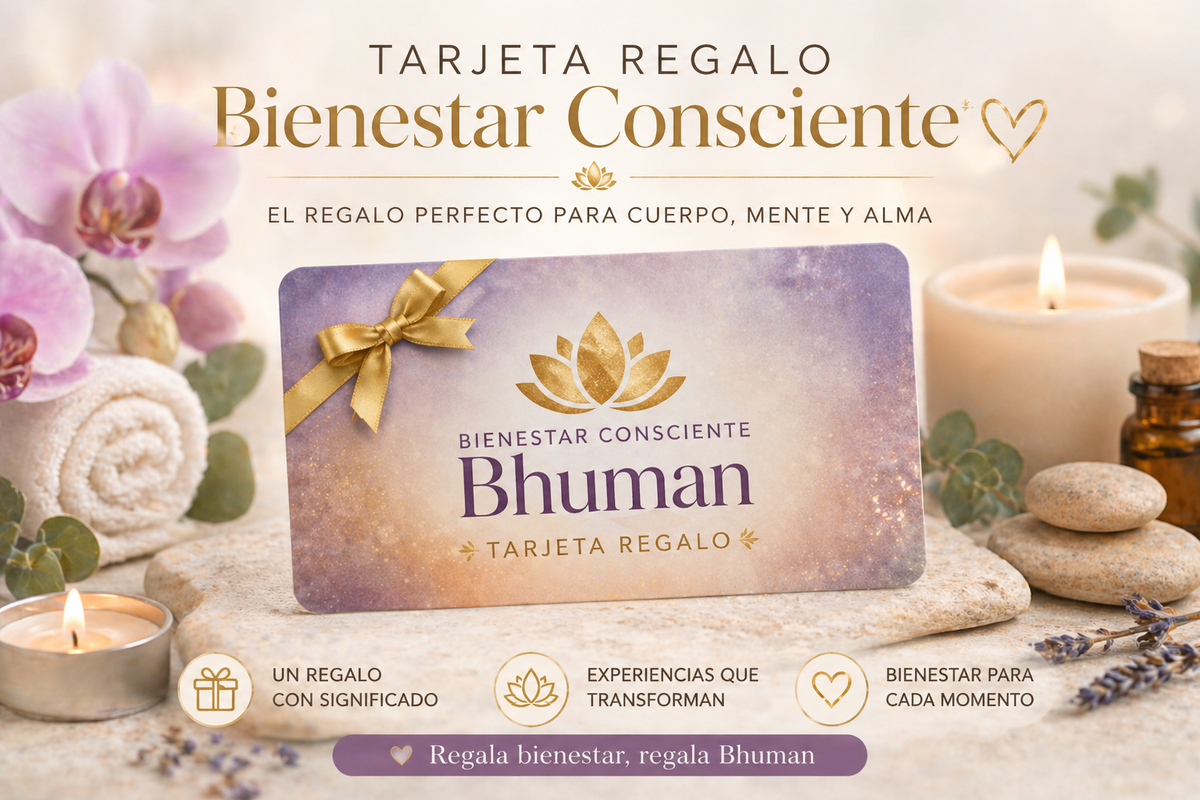 Tarjeta Regalo Bienestar Consciente Bhuman